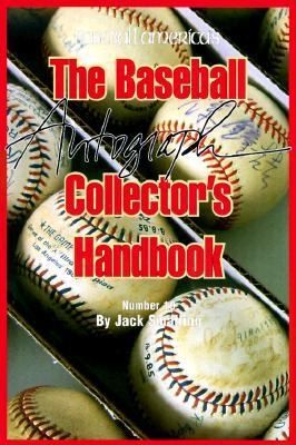 Baseball Autograph Collectors Handbook Vol. 1 by R. J. Smalling 1999 