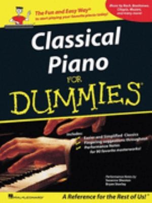 Classical Piano Music for Dummies A Reference for the Rest of Us 2008 