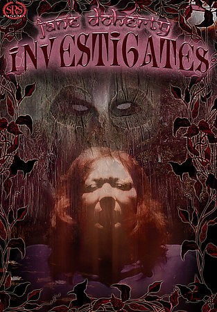 Jane Doherty Investigates DVD, 2006