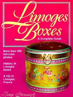 Limoges Boxes A Complete Guide by Faye Strumpf 2000, Paperback