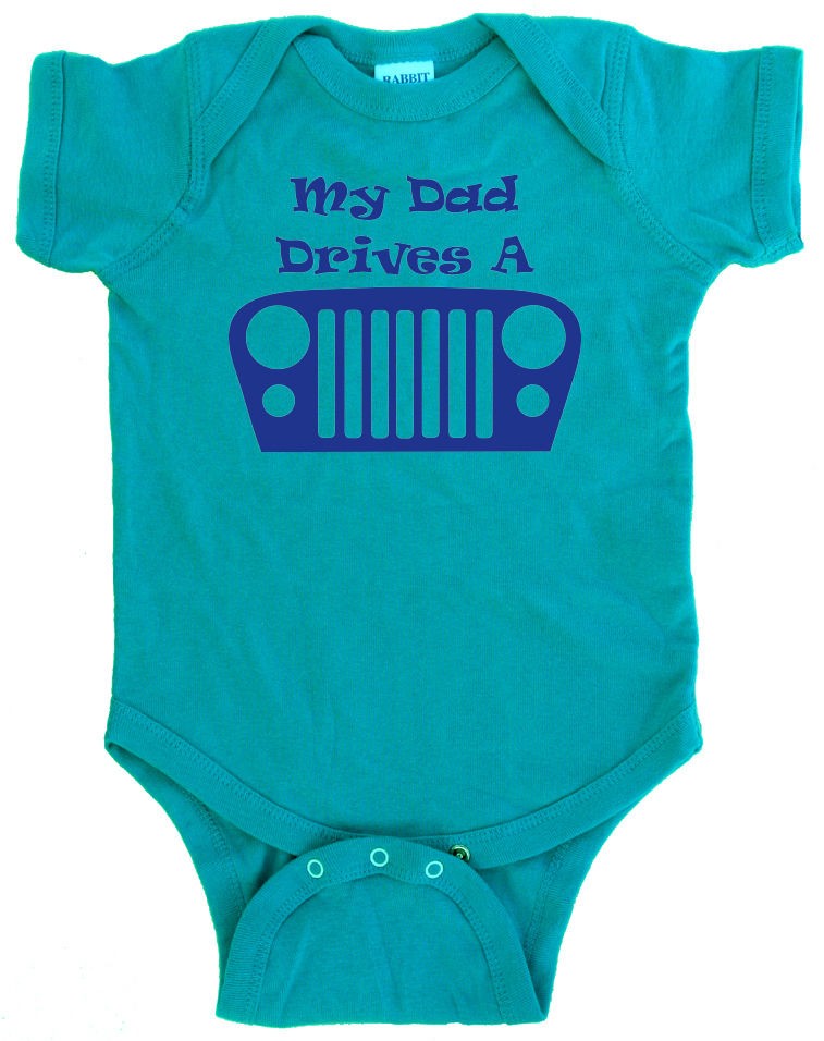 my dad drives a jeep cj custom onesie 2 colors