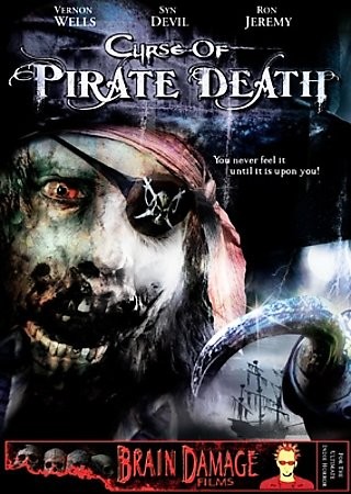 Curse of Pirate Death DVD, 2006