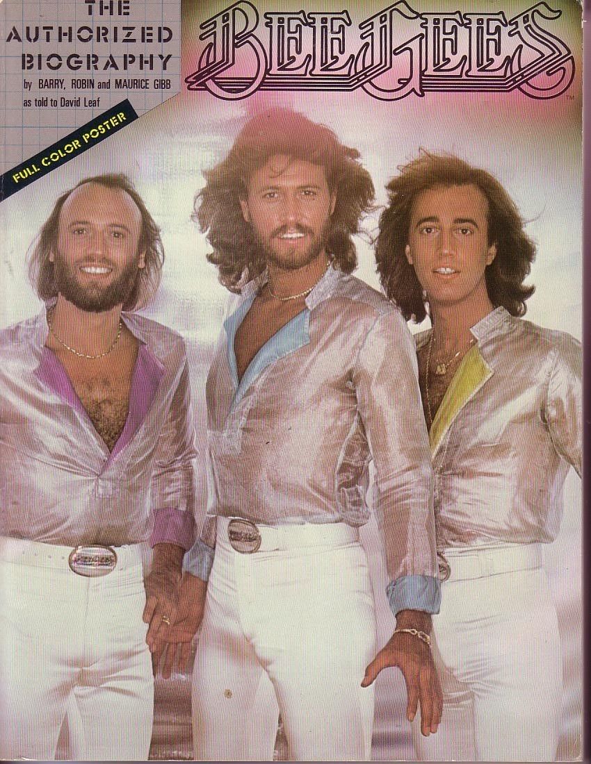   Authorised Biography Book 161 Pages Barry Robin Maurice Gibb
