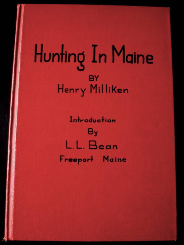 Hunting in Maine by Henry Milliken ll Bean Intro 1947