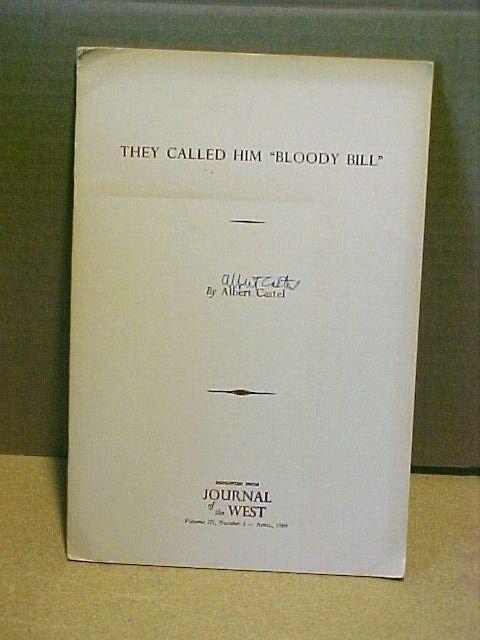 Signed Bloody Bill Anderson by Albert Castel Kansas Civil War 