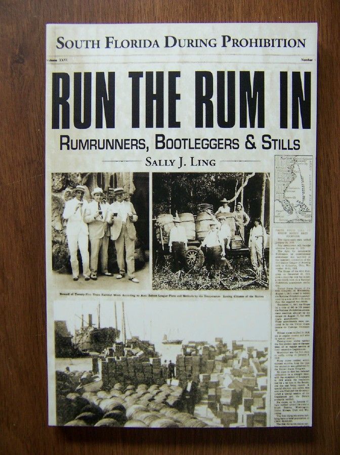 Prohibition in South Florida Rumrunning Lawbreaking