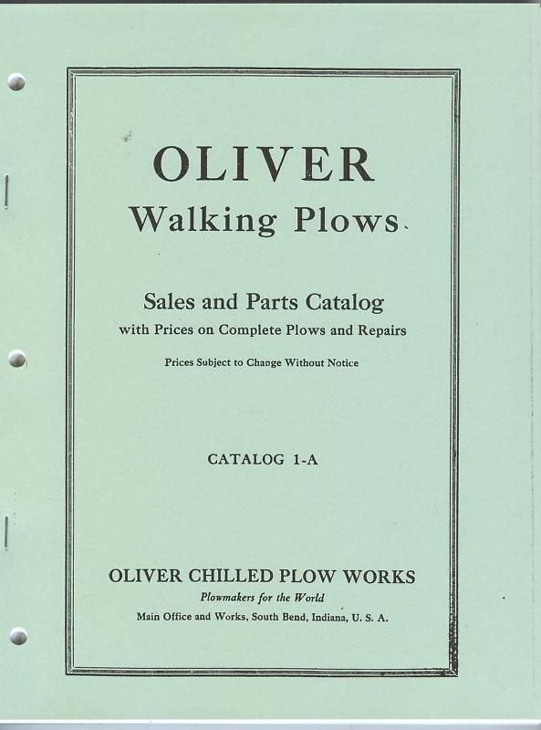 Oliver Walking Plows Sales & Parts Catalog 1 A Reprint Chilled Plow