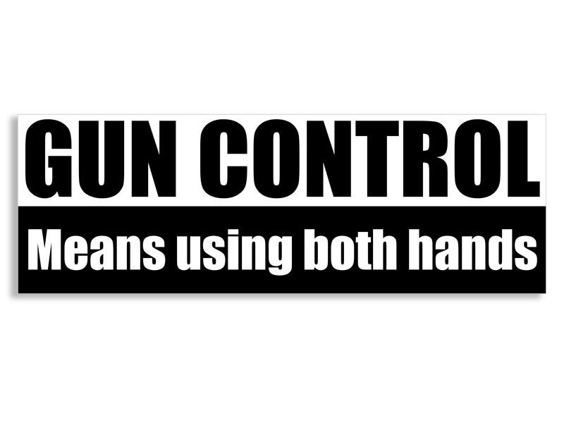 3x9 Gun Control Means Using Both Hands Bumper Sticker Decal Pistol NRA