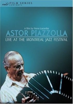 Astor Piazzola Live at the Montreal Jazz Festival [DVD New]